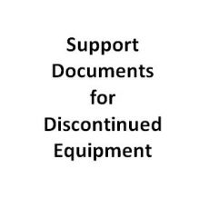 SKU number: Support Documents for Discontinued Equipment